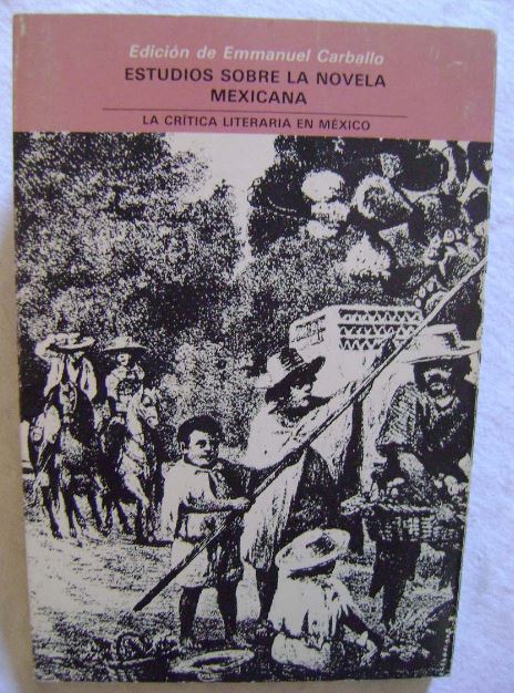 estudios sobre la novela mexica